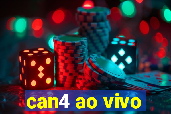 can4 ao vivo